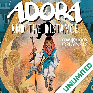 Adora and the Distance (comiXology Originals)